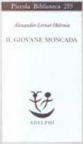 Il giovane Moncada