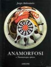 Anamorfosi o thaumaturgus opticus