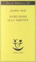 Istruzioni alla servitù (Piccola biblioteca Adelphi Vol. 62)