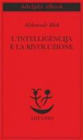 L'intelligencija e la rivoluzione