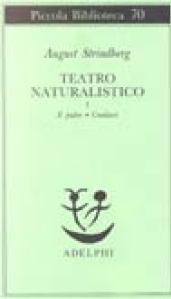 Teatro naturalistico: 1