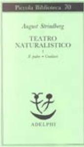 Teatro naturalistico: 1