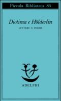 Diotima e Holderlin. Lettere e poesie