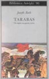 Tarabas: Un ospite su questa terra (Biblioteca Adelphi Vol. 90)