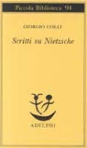 Scritti su Nietzsche