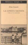 La lingua salvata. Storia di una giovinezza