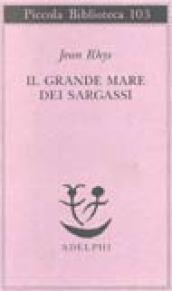 Il grande mare dei Sargassi