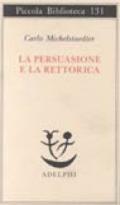 La persuasione e la retorica