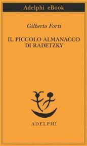 Piccolo almanacco di Radetzky (Il)