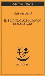 Piccolo almanacco di Radetzky (Il)