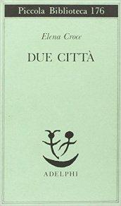 Due città