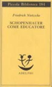 Schopenhauer come educatore