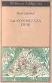 La conoscenza di sé. Scritti e lettere (1939-41)