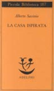 Casa ispirata (La)