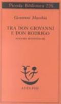 Tra don Rodrigo e don Giovanni. Scenari secenteschi