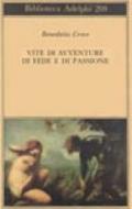 Vite di avventure di fede e di passione