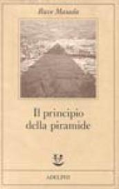 il principio della piramide