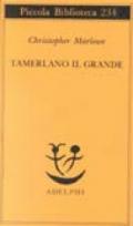 Tamerlano il Grande