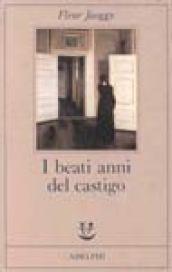 I beati anni del castigo