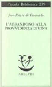 L'abbandono alla provvidenza divina