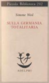 Sulla Germania totalitaria