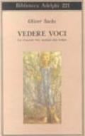 Vedere voci. Un viaggio nel mondo dei sordi