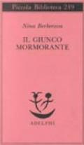 Il giunco mormorante