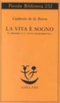 La vita è sogno. Il dramma e l'«Auto sacramental»