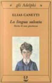 La lingua salvata. Storia di una giovinezza