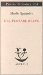 Del pensare breve