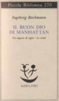 Il buon Dio di Manhattan-Un negozio di sogni-Le cicale