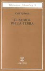 Il nomos della terra nel diritto internazionale dello «Jus publicum europaeum»