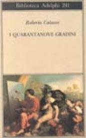 I quarantanove gradini