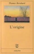 L'origine. Un accenno