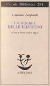 La strage delle illusioni