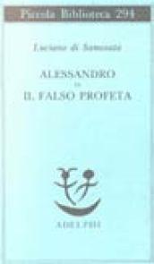 Alessandro o il falso profeta