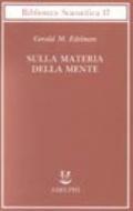 Sulla materia della mente