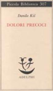 Dolori precoci