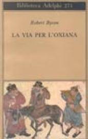 La via per l'Oxiana