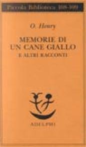 Memorie di un cane giallo e altri racconti