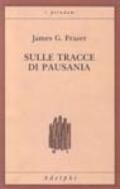 Sulle tracce di Pausania