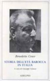 Storia dell'età barocca in Italia. Pensiero. Poesia e letteratura. Vita morale