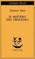 Il mistero del processo