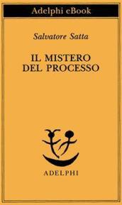 Il mistero del processo