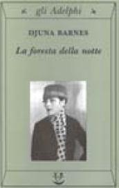 La foresta della notte