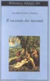 Il racconto dei racconti ovvero il trattenimento dei piccoli