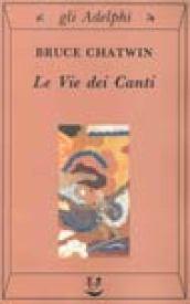 Vie dei canti (Le)