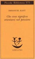 Che cosa significa orientarsi nel pensiero