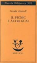 Il picnic e altri guai