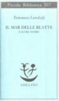 Il mar delle blatte e altre storie